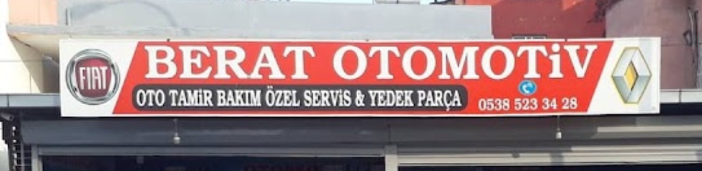 BERAT OTOMOTİV ÖZEL SERVİS